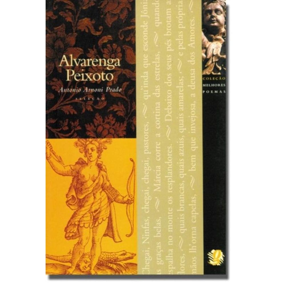 Melhores Poemas De Alvarenga Peixoto, Os