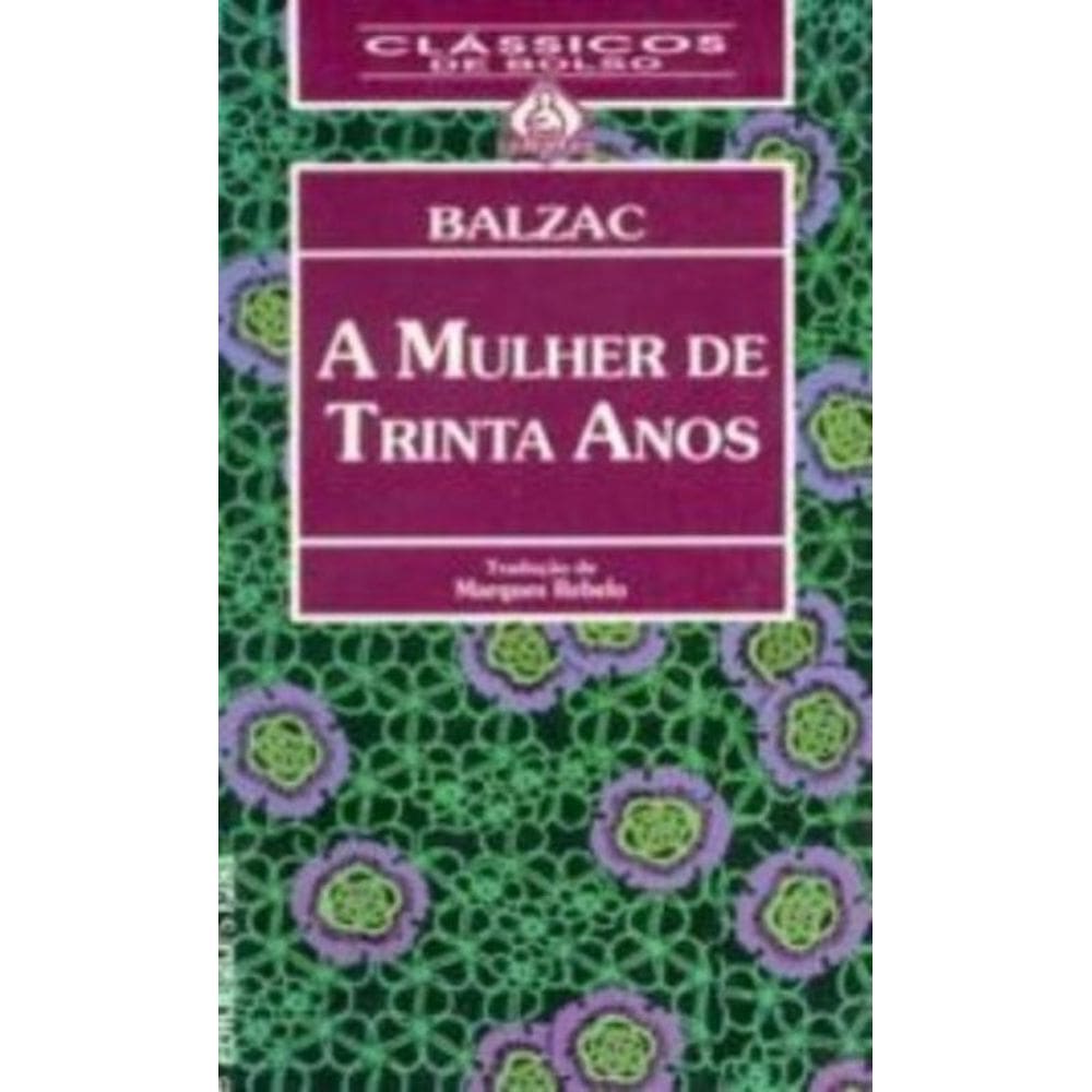 Mulher De Trinta Anos, A - 5