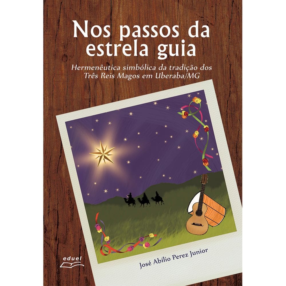 Livro Nos passos da estrela guia