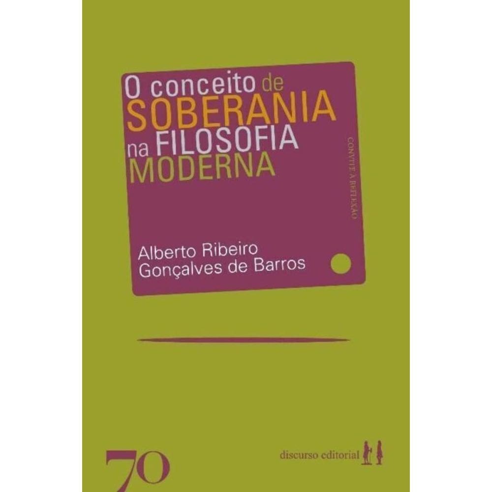 Conceito de Soberania na Filosofia Moderna, O