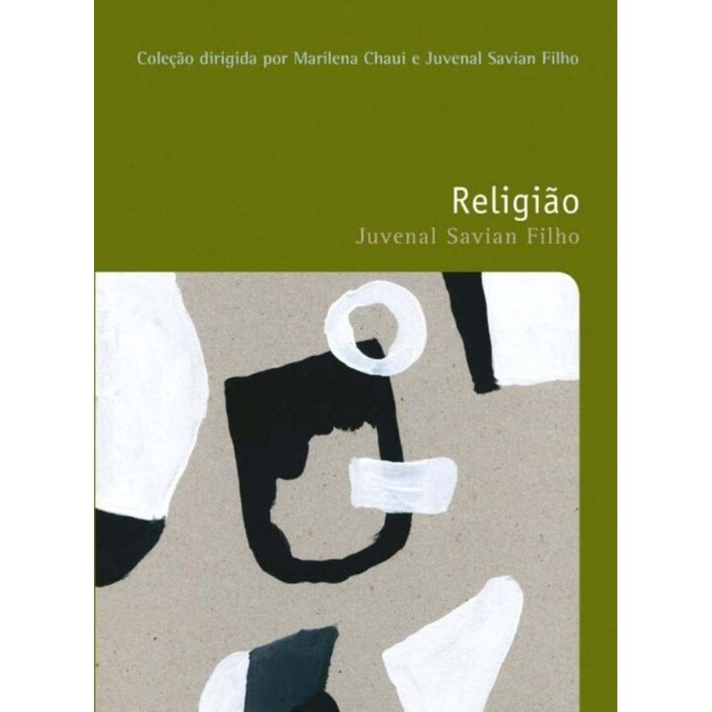 Religiao, A - Vol. 16 - Colecao Filosofias - O Pra