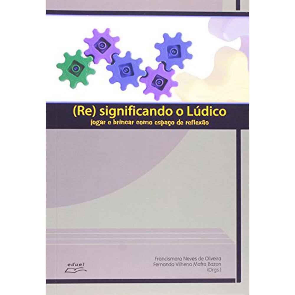 Livro  Re  significando o lúdico