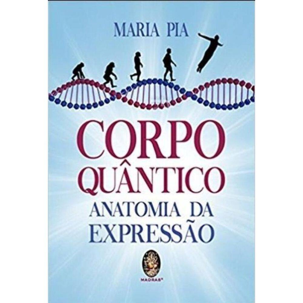 Corpo Quântico - Anatomia da Expressão
