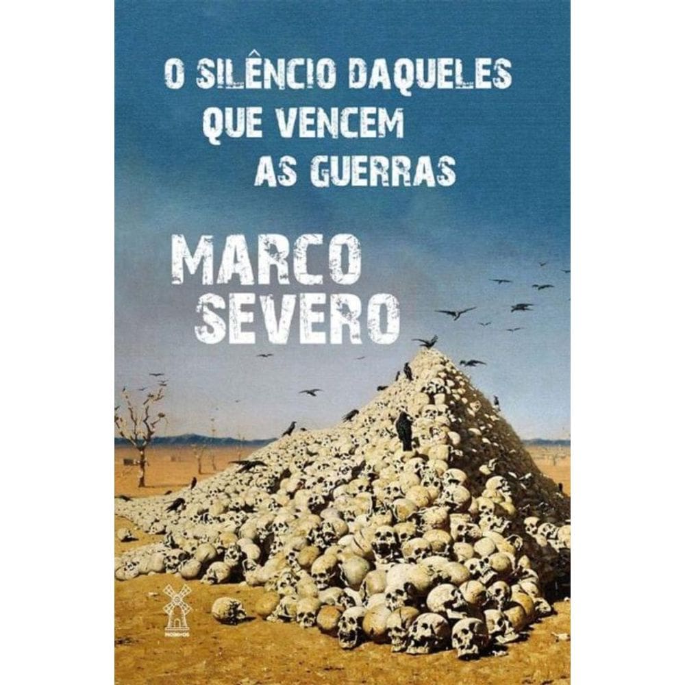 O Silêncio Daqueles Que Vencem As Guerras