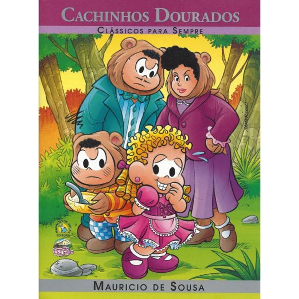 Livro Clássicos Para Sempre Turma Mônica Cachinhos Dourados