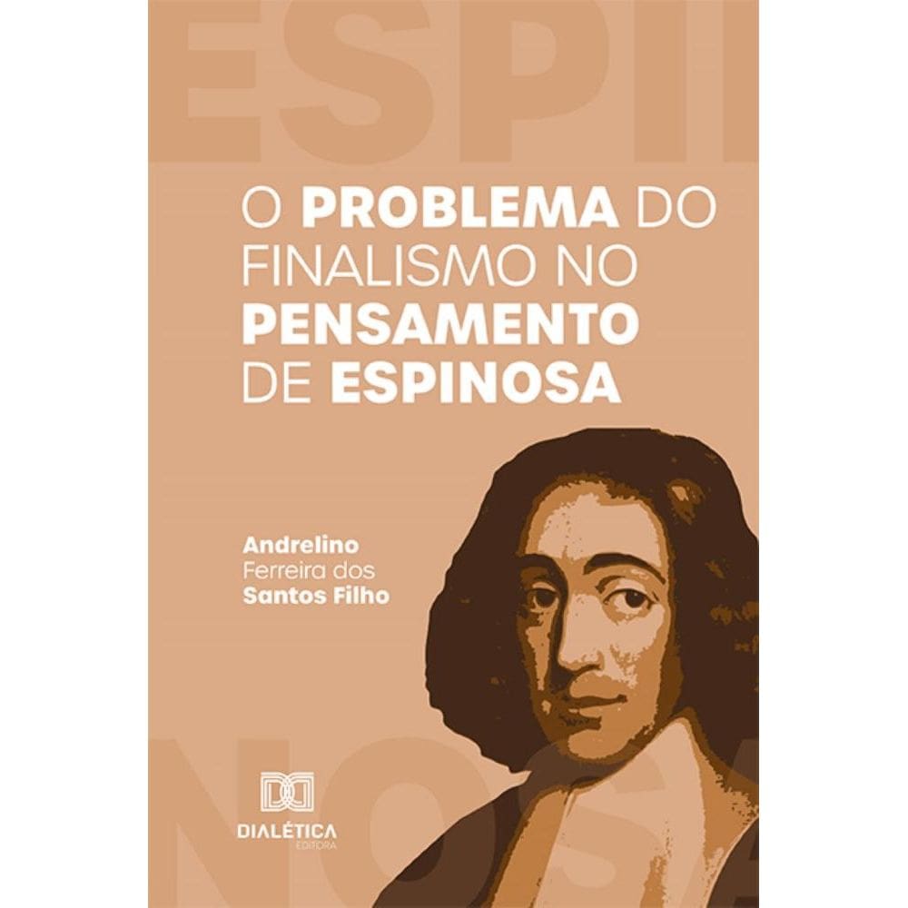 O problema do finalismo no pensamento de Espinosa