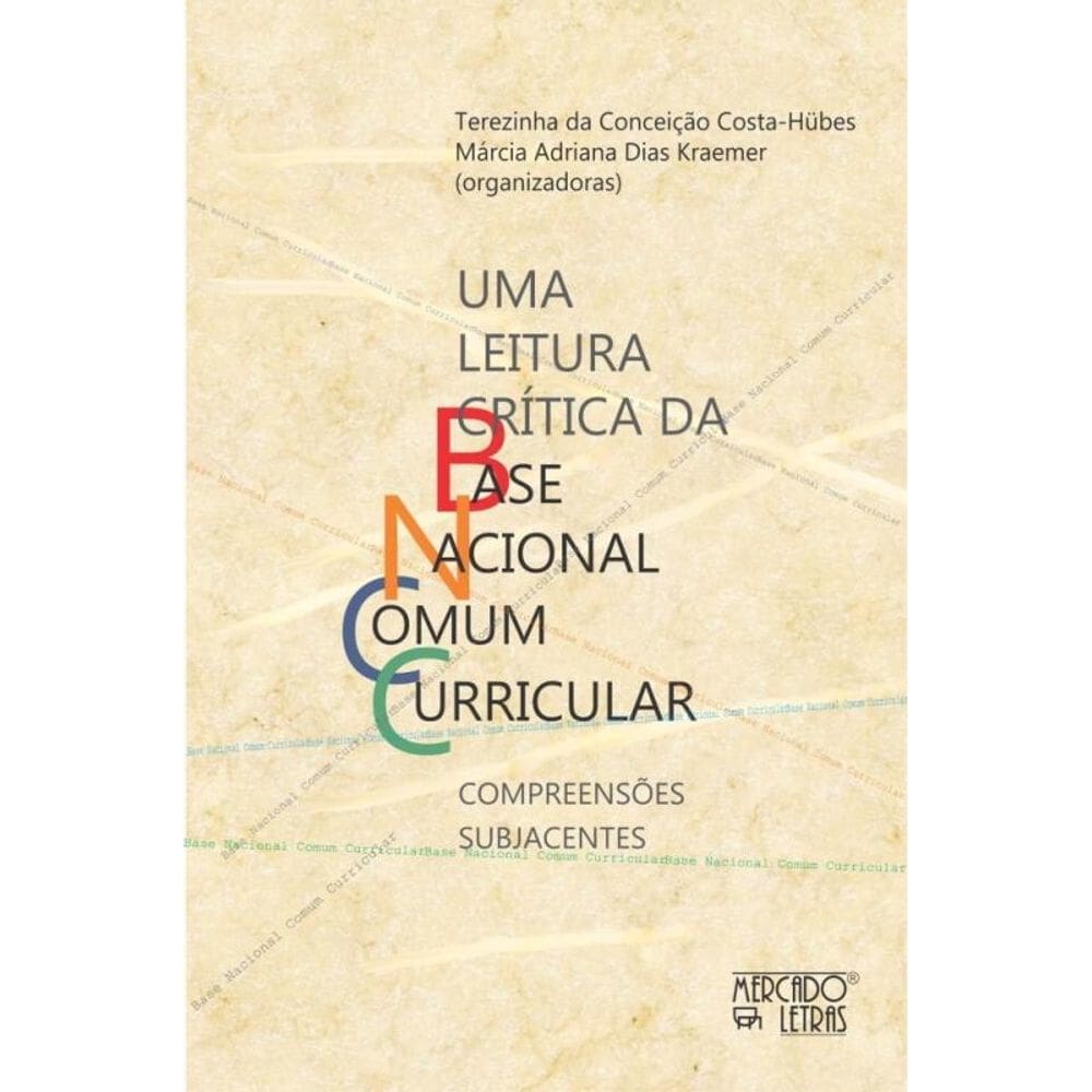 Uma leitura crítica da Base Nacional Comum Curricular