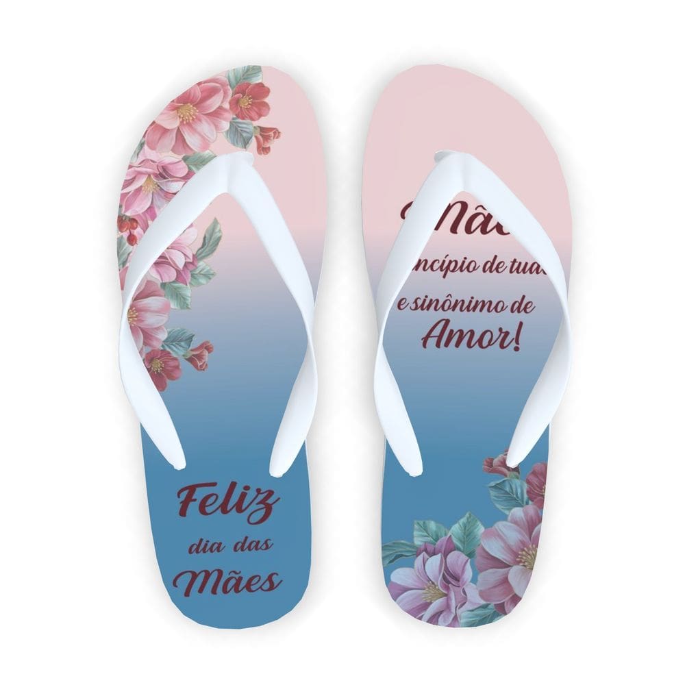 Chinelo Feminino Dia das Mães – Estampa Especial Amor de Mãe