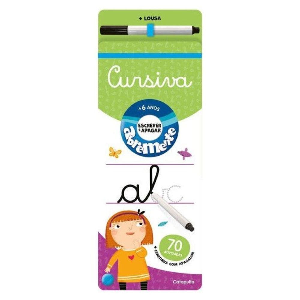 Abremente Escreve E Apaga: Cursiva