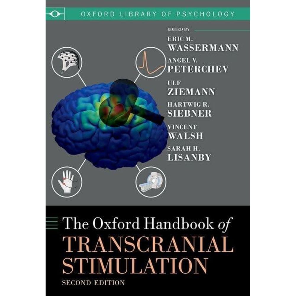 He Oxford Handbook Of Transcranial Stimulation