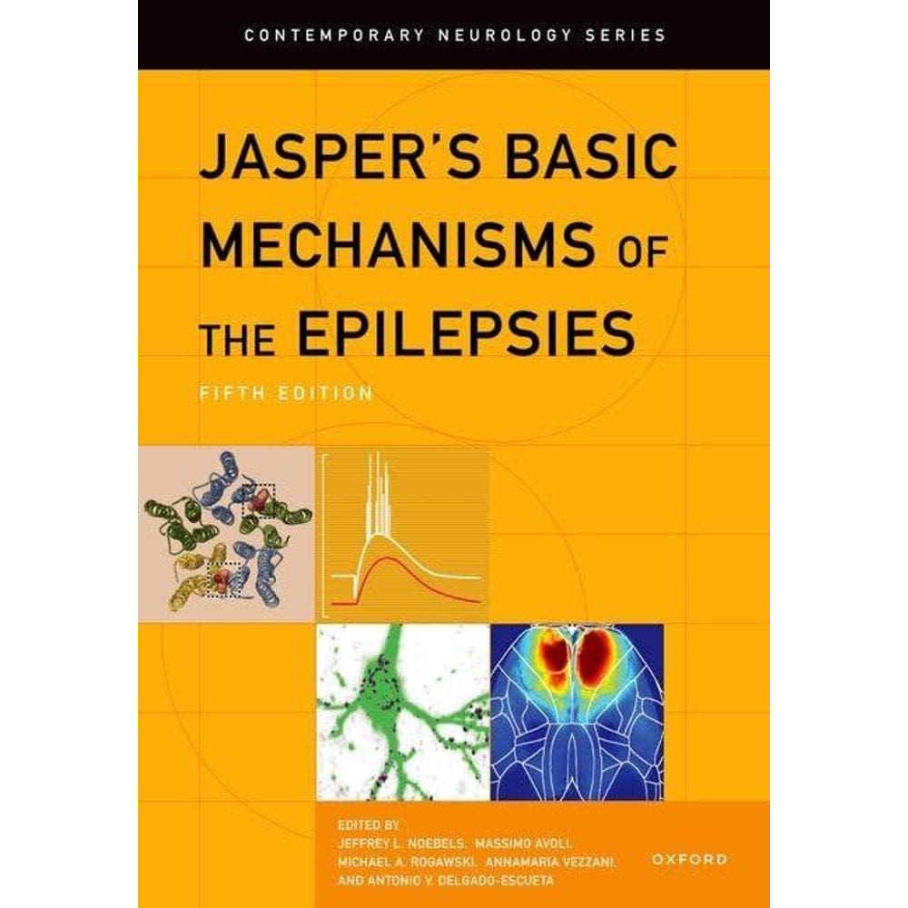 Jaspers Basic Mechanisms Of The Epilepsies
