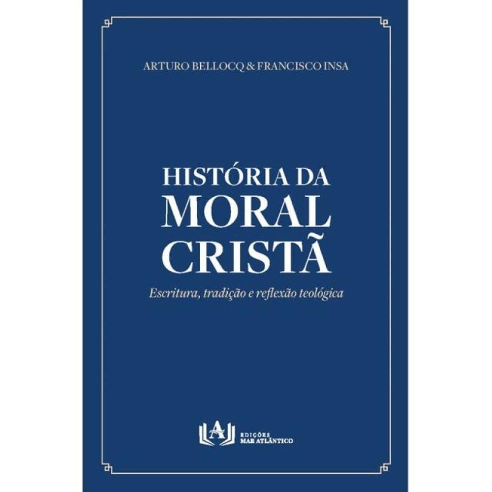 História Da Moral Cristã
