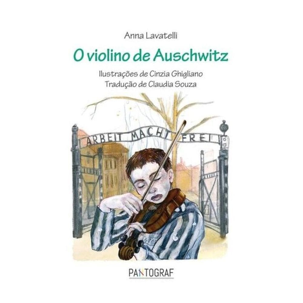 O Violino De Auschwitz