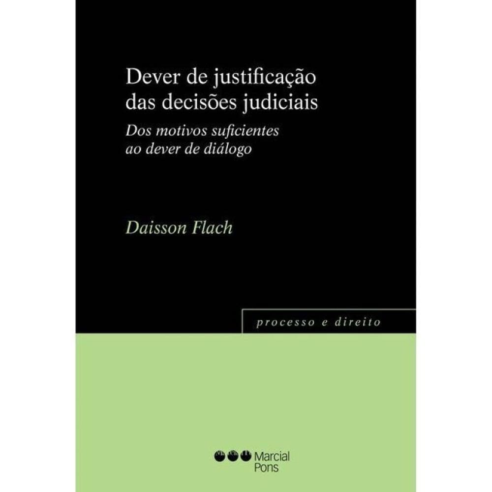 Dever De Justificação Das Decisões Judiciais - 2024