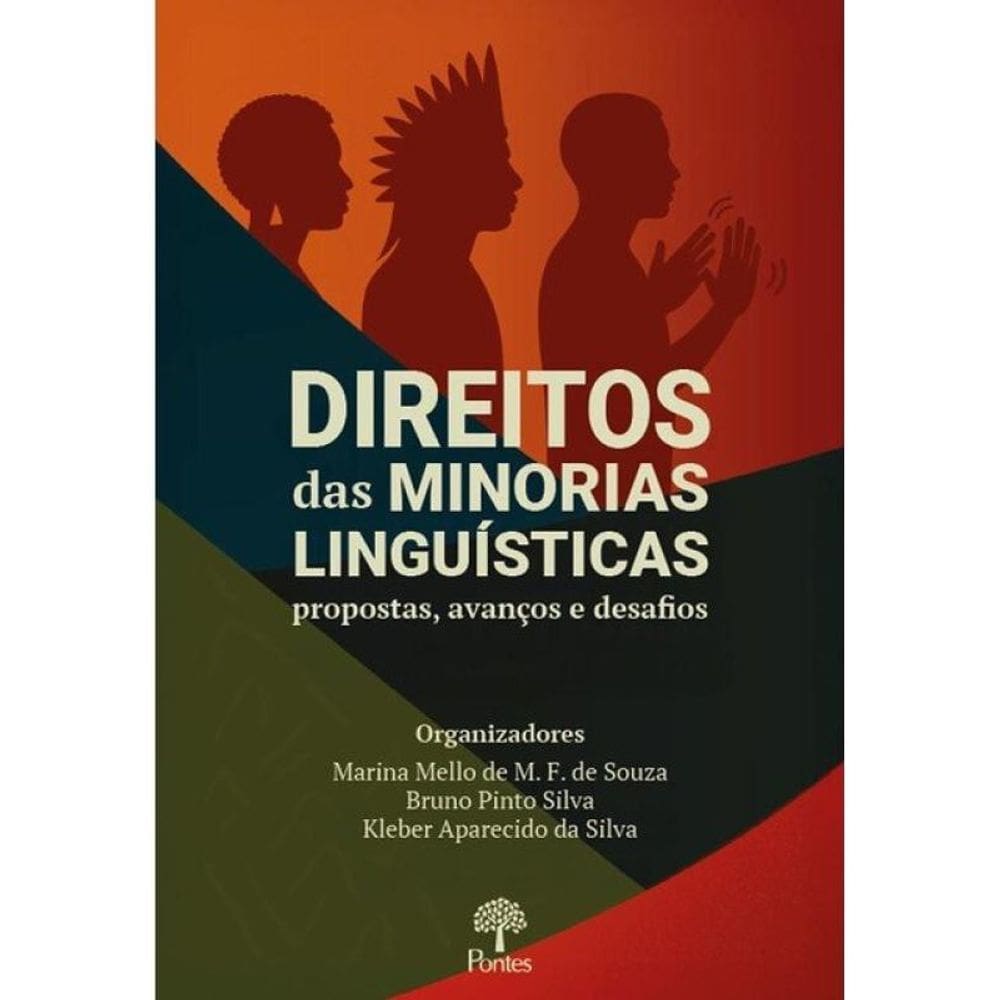 Direitos Das Minorias Linguísticas - Propostas, Avanços E Desafios