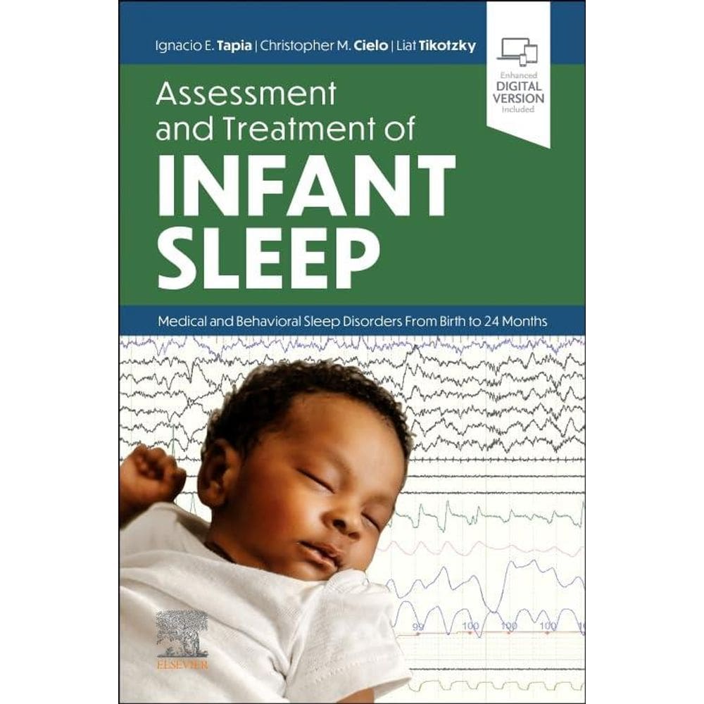 Assessment And Treatment Of Infant Sleep