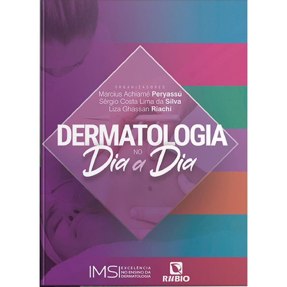 Dermatologia no Dia a Dia