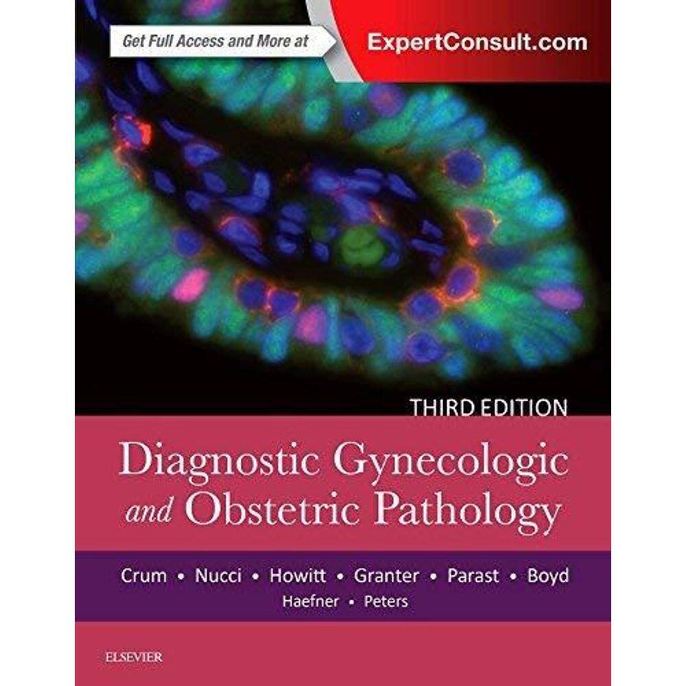 Diagnostic Gynecologic and Obstetric Pathology
