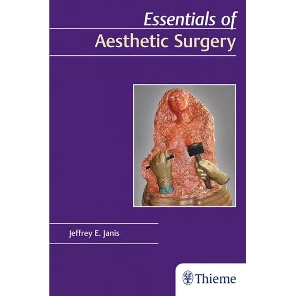 Essentials Of Aesthetic Surgery