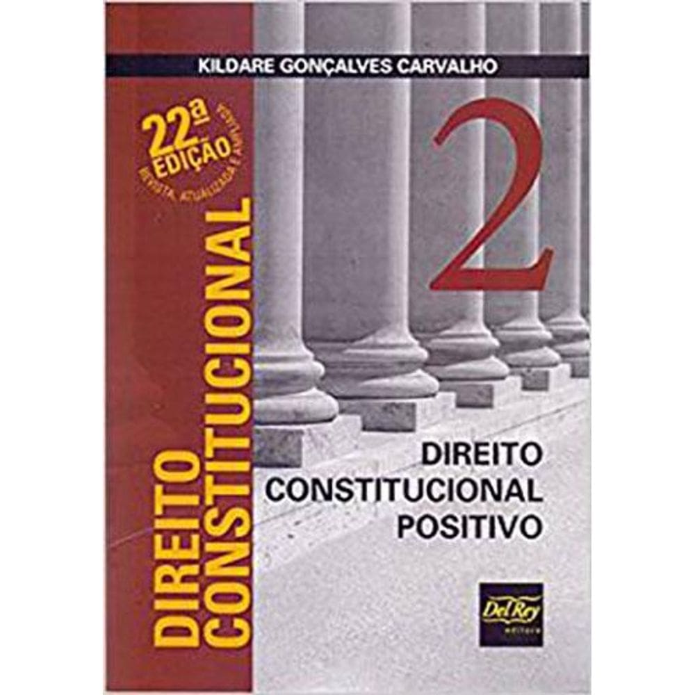 Direito Constitucional - v. 2-Direito Constitucional Positivo
