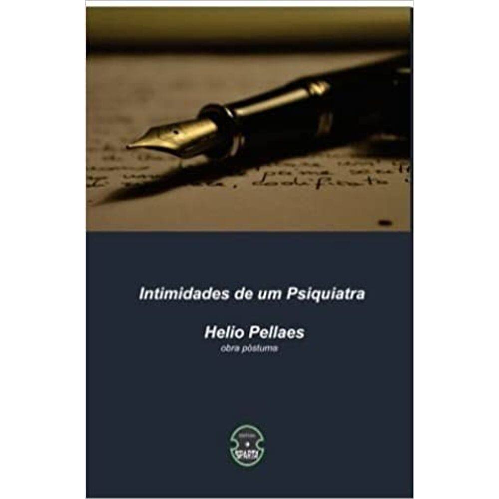 Intimidades de Um Psiquiatra