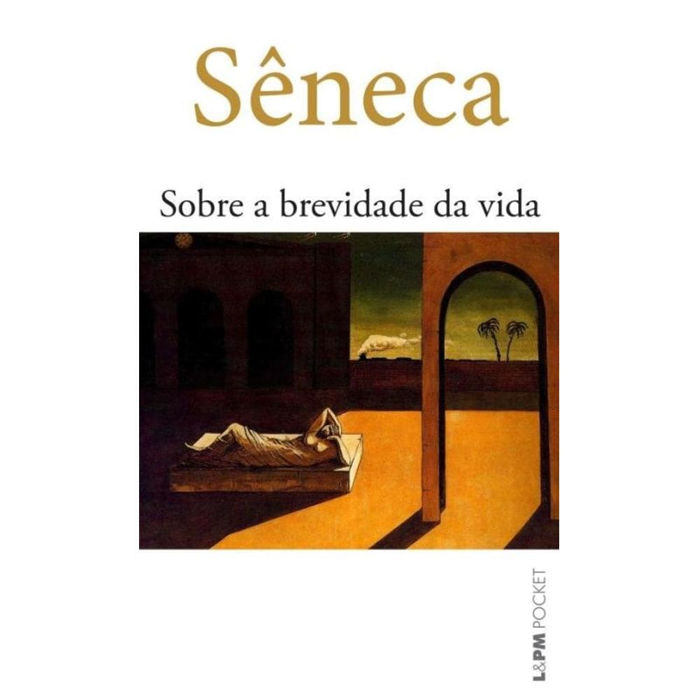 Sobre A Brevidade Da Vida