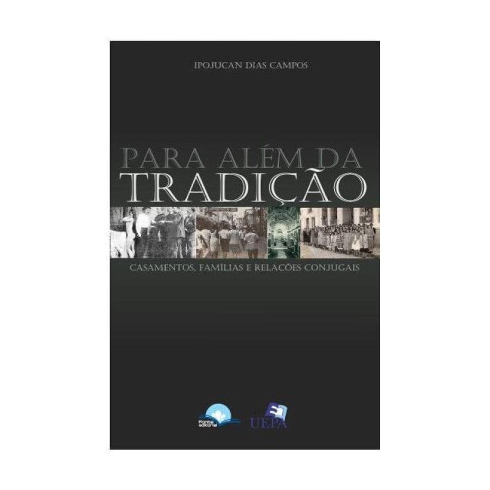 Para Além Da Tradição