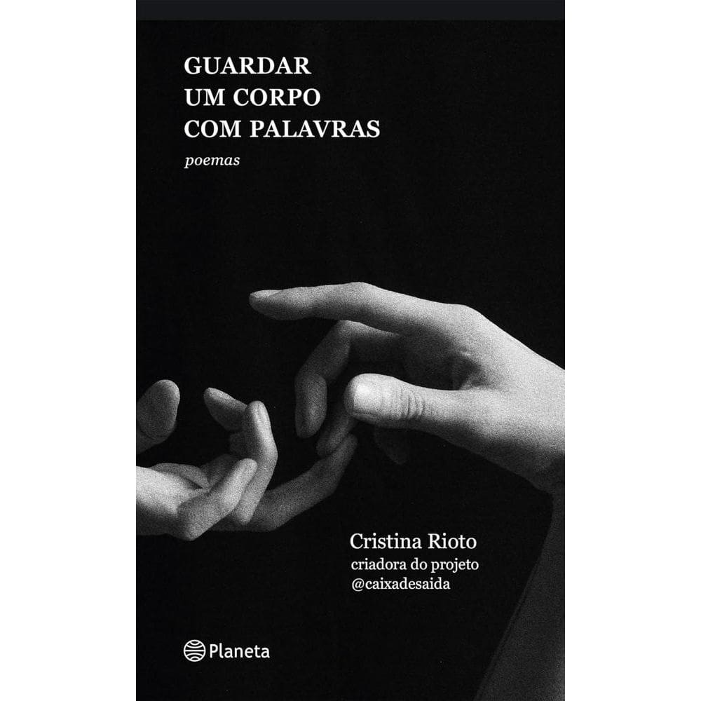 Guardar um corpo com palavras (2508)