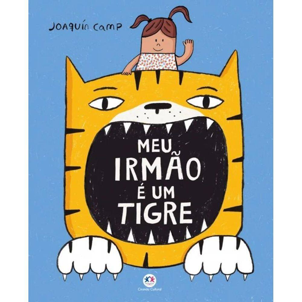 Literatura Infantil - Meu Irmão É Um Tigre