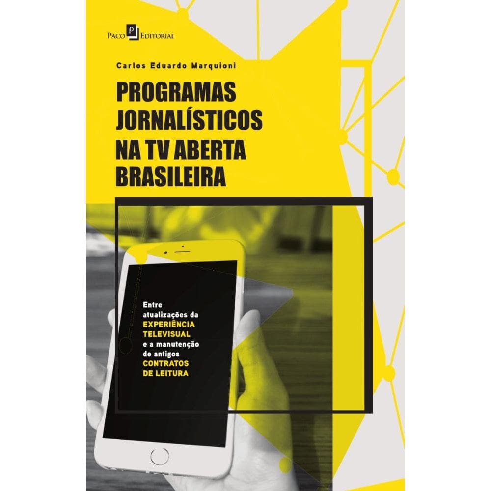 Programas Jornalísticos na TV Aberta Brasileira