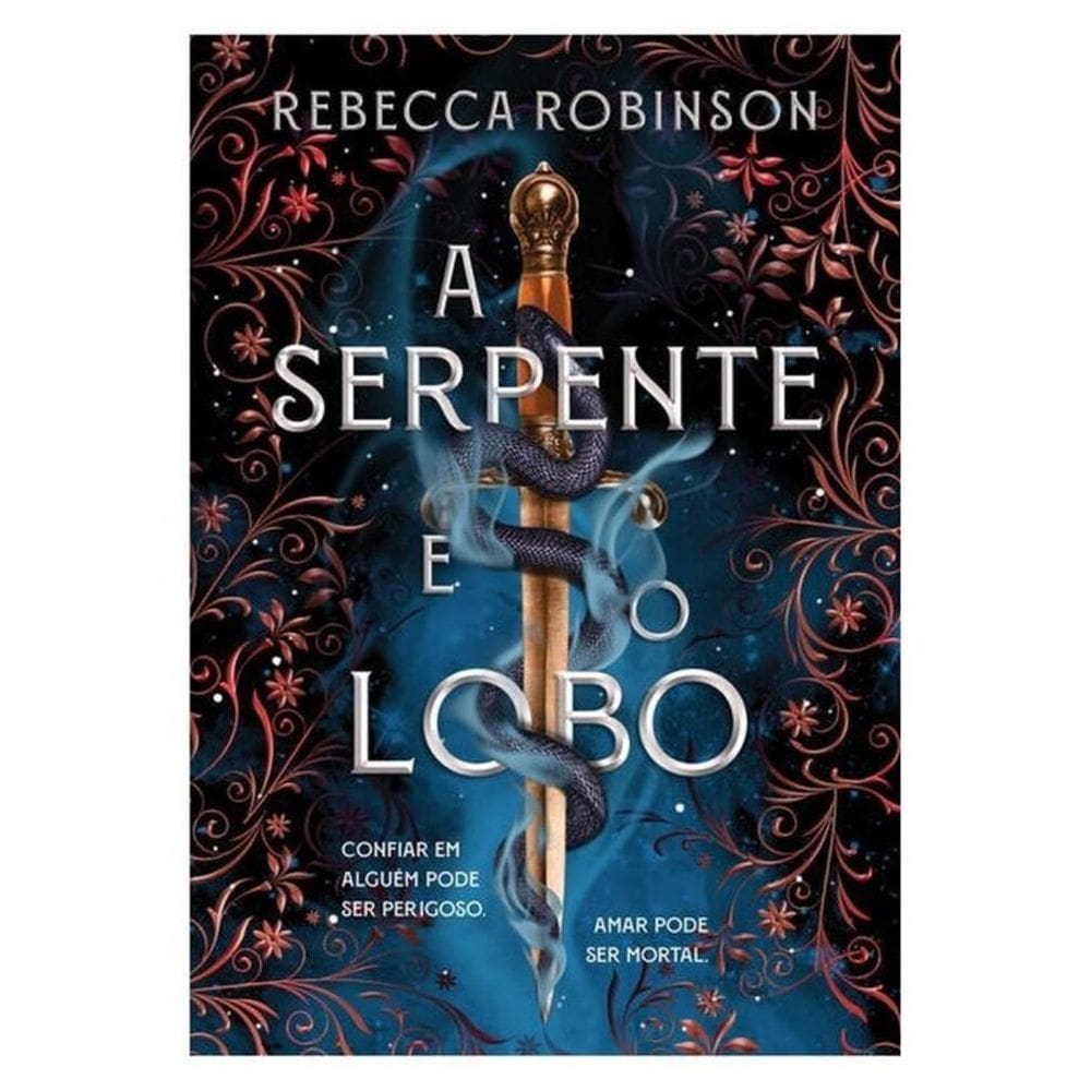 A Serpente E O Lobo (Herança Sombria - Livro 1) - Vol. 1