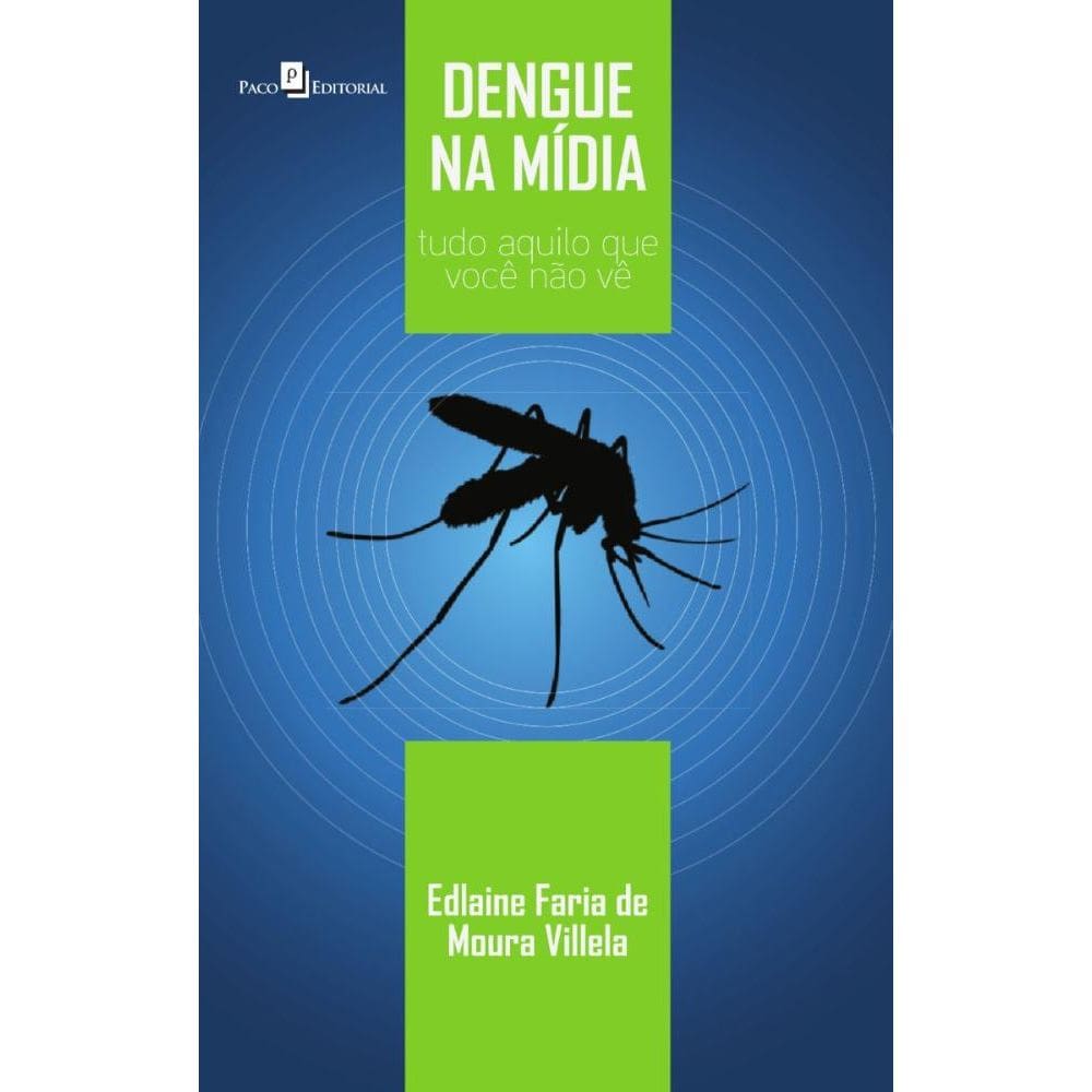 Dengue na Mídia