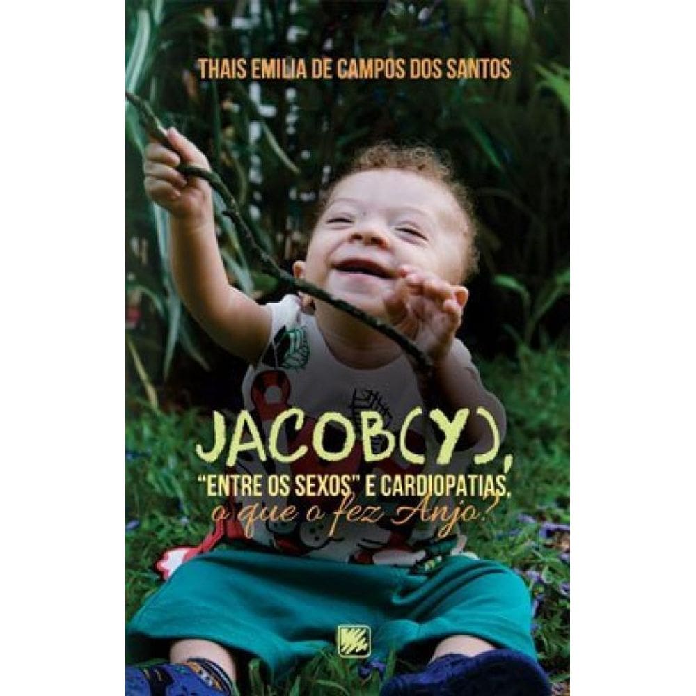 Jacob(Y), “Entre Os Sexos” E Cardiopatias, O Que O Fez Anjo?