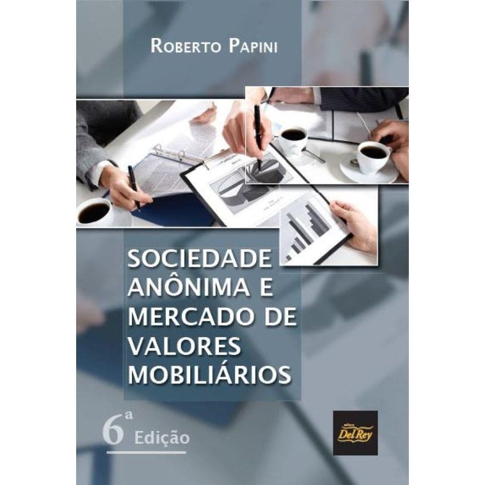 Sociedade Anônima e Mercado de Valores Mobiliários