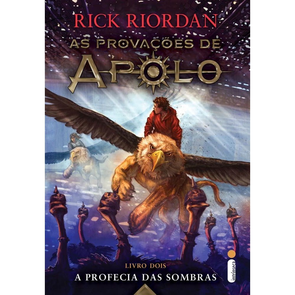 As Provações De Apolo - A Profecia Das Sombras