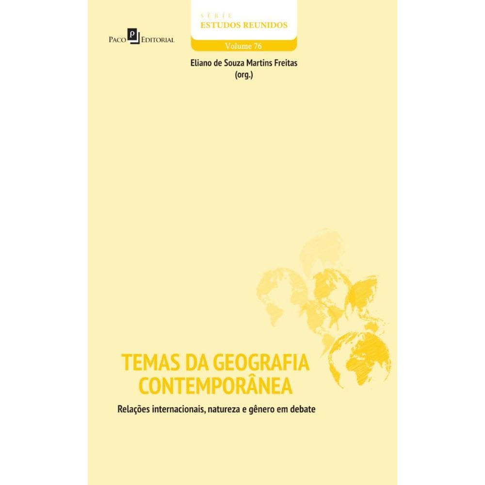 Temas Da Geografia Contemporânea