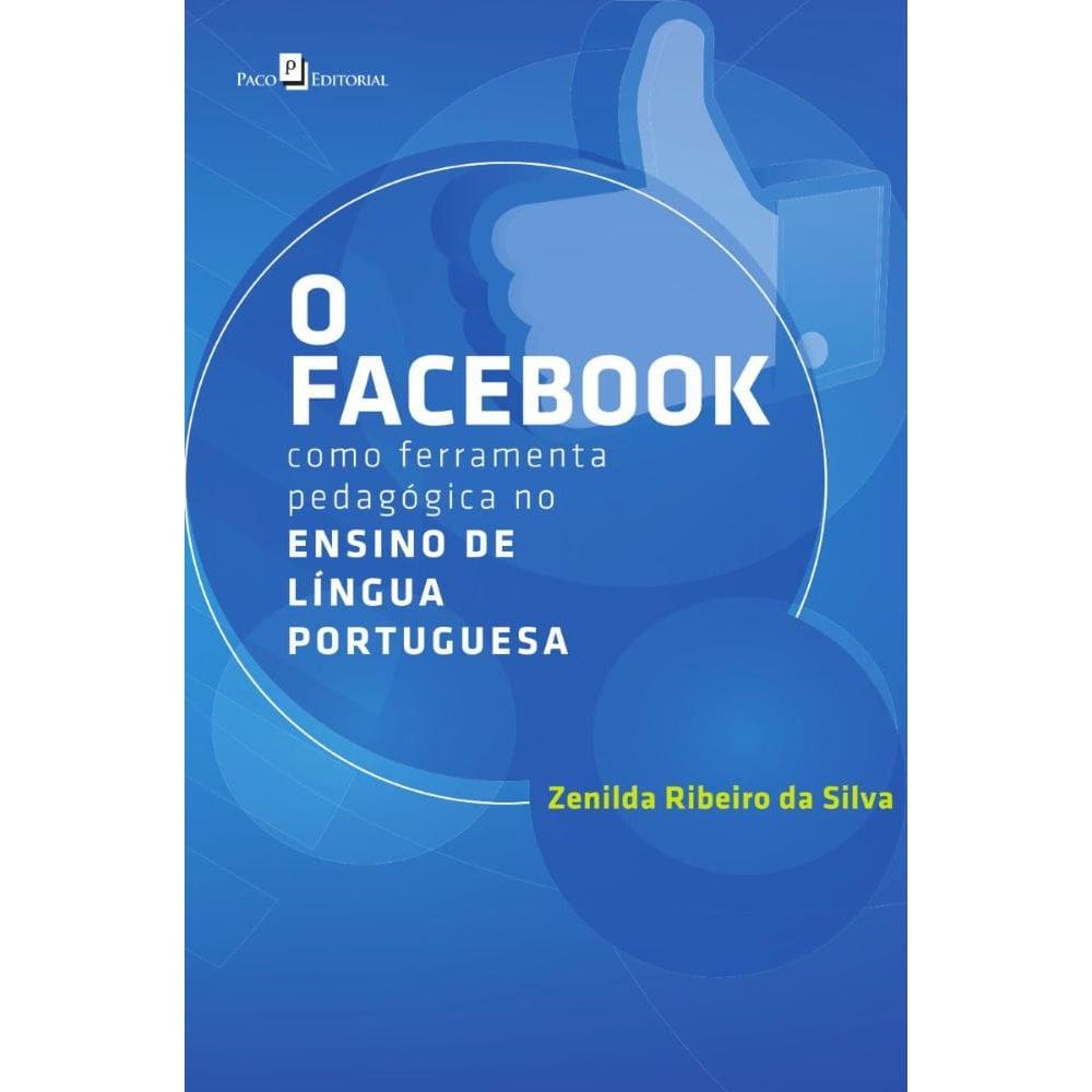 O Facebook como Ferramenta Pedagógica no Ensino de Língua Portuguesa