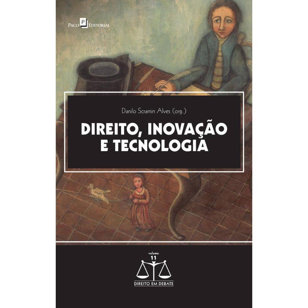 Direito, inovação e tecnologia