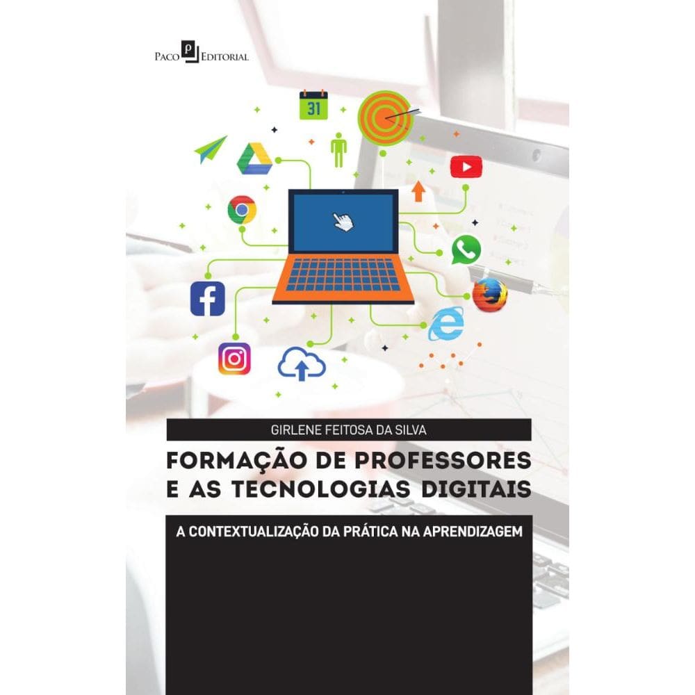 Formação De Professores E As Tecnologias Digitais