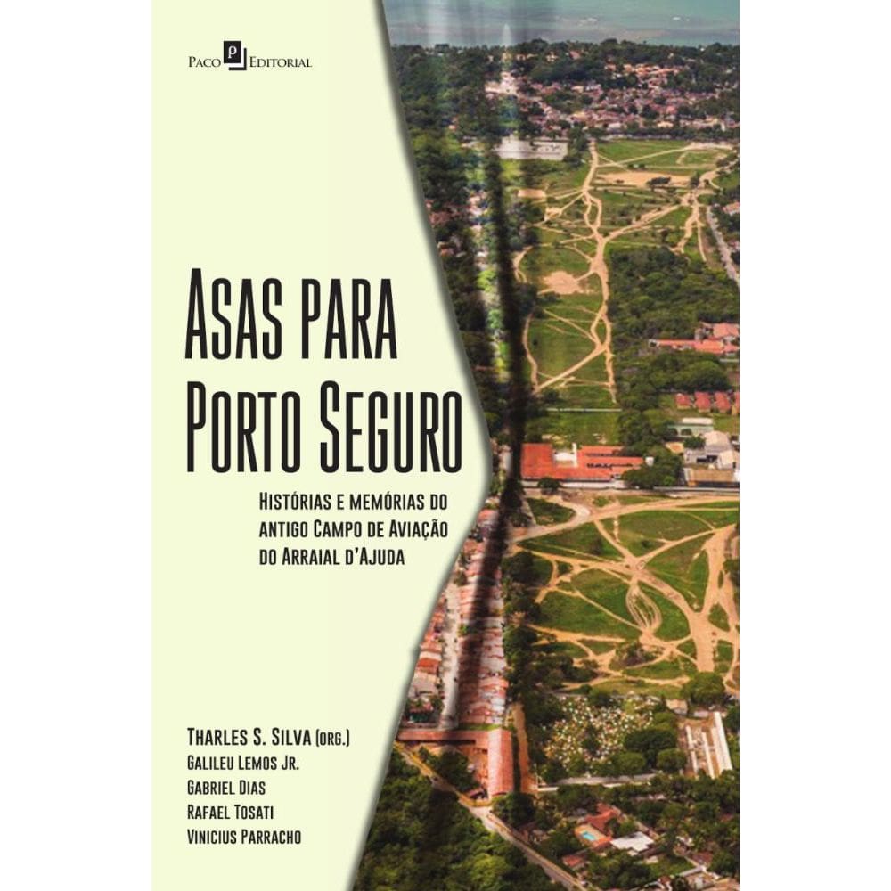 Asas Para Porto Seguro