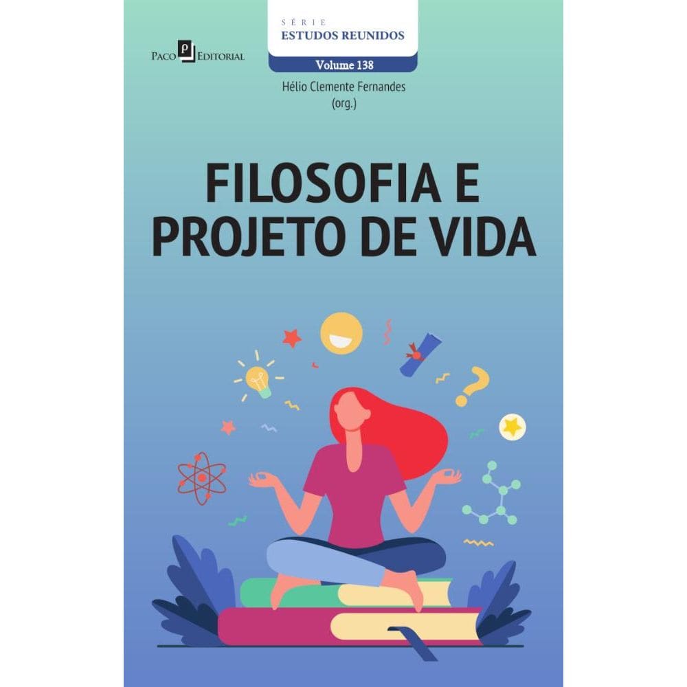 Filosofia e projeto de vida