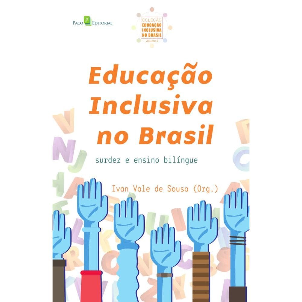 EDUCAÇÃO INCLUSIVA NO BRASIL (vol. 4)