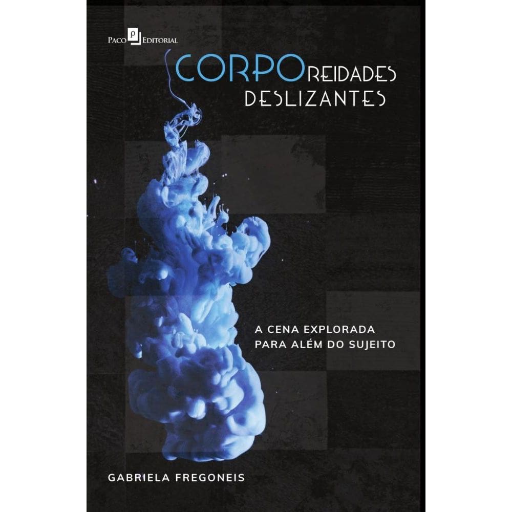 Corporeidades Deslizantes