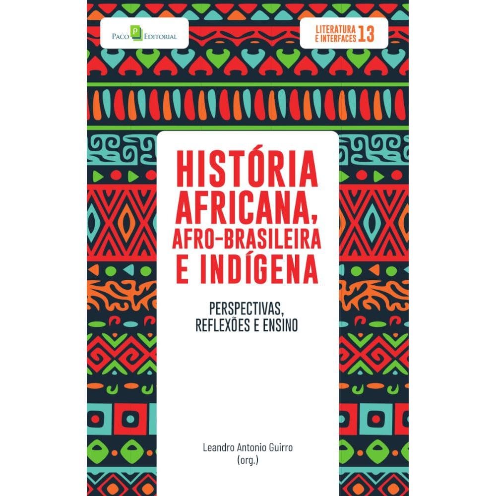 História africana, afro-brasileira e indígena