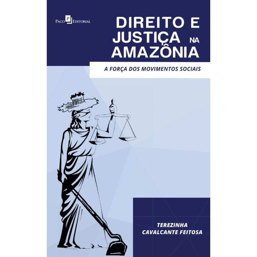 Direito e Justiça na Amazônia