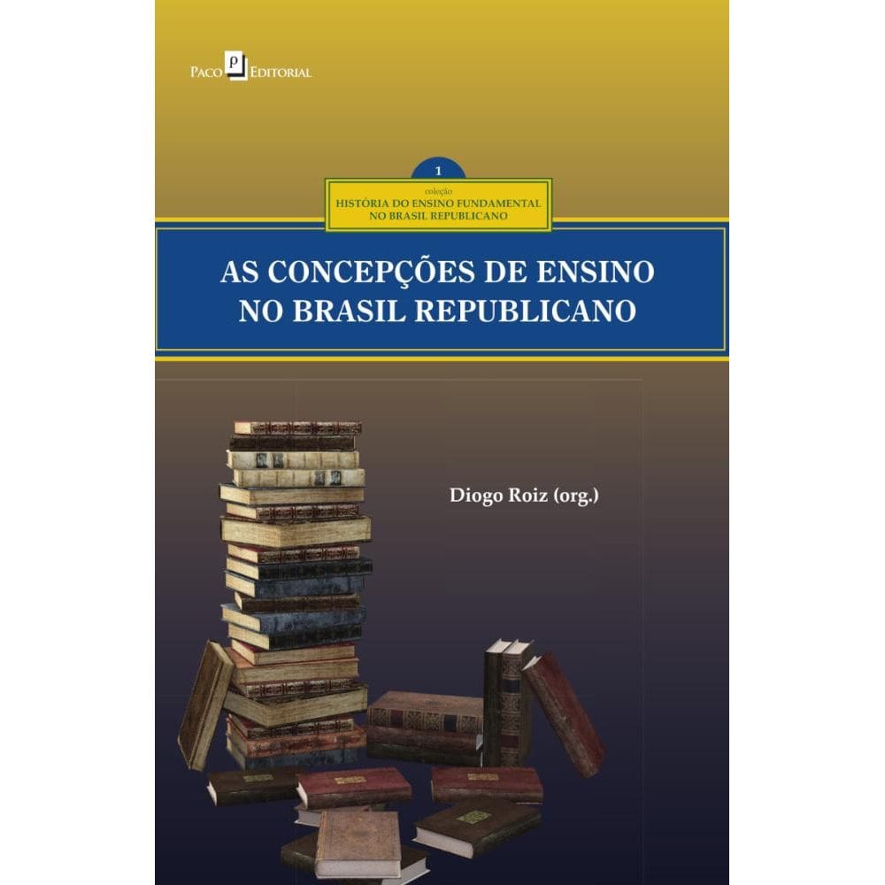 As concepções curriculares no ensino fundamental no Brasil republicano