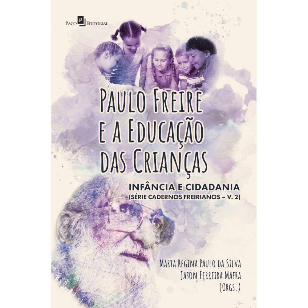 Paulo Freire e a educação das crianças