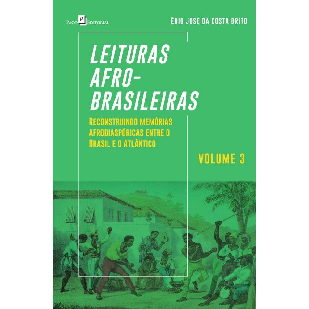 Leituras Afro-brasileiras (v. 3)