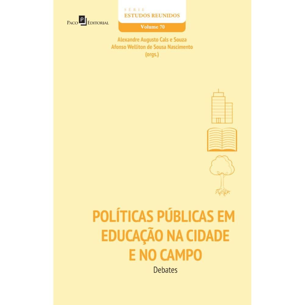Políticas Públicas Em Educação Na Cidade E No Campo