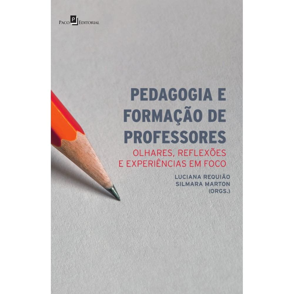 Pedagogia e Formação de Professores